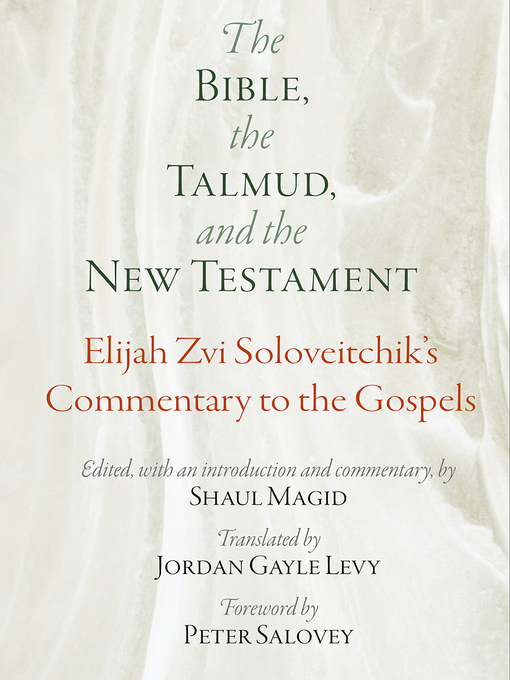 Title details for The Bible, the Talmud, and the New Testament by Elijah Zvi Soloveitchik - Wait list